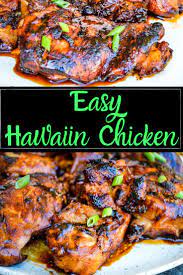 Easy Hawaiian Chicken Kay S Clean Eats Main Dish Recipe Hawaiian Chicken Recipes Chicken Recipes Hawaiin Food