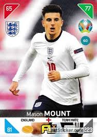 Chilwell and mount will isolate and train individually in private areas at england's training base st. Card 60 Mason Mount Panini Uefa Euro 2020 Kick Off Adrenalyn Xl Laststicker Com