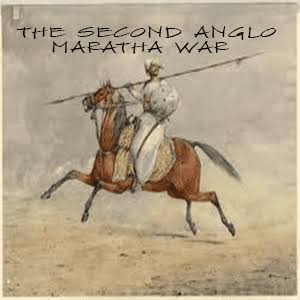 Second Anglo Maratha War - Alchetron, the free social encyclopedia