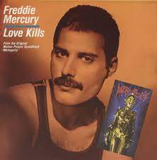 Consultați pagina sa descriptivă acolo. Love Kills Freddie Mercury Song Wikipedia
