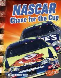 Nascar chase for the cup. Nascar Chase For The Cup The World Of Nascar Riley Gail Blasser 9781429612852 Amazon Com Books