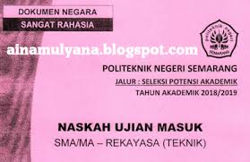 Tahun ini ujian saringan masuk bersama telah di infokan secara resmi di laman wwwunsriacid nah bagi kalian yang belum tau disini kita bakalan. Download Pdf Soal Umpn Polines Dan Spa Polines Tahun 2017 2018 2019 Rekayasa Teknik Kumpulan Soal Unbk Cpns Pppk Ujian Nasional