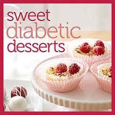 150 calories, 10 g fat (5 g saturated fat), 85 mg sodium, 12 g carbs (1 g fiber, 9 g sugar), 2 g protein. 31 The Diabetic Pastry Chef Sugarfree Diabetic Giftbaskets Gifts Ideas Sugar Free Pastry Southern Desserts