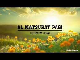 Dzikir Al Matsurat Pagi Bacaan Dan Terjemahan Bahasa Indonesia Youtube Membaca Bahasa Bahasa Indonesia