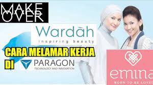 Buat yang belum tahu, emina ini satu pabrik sama wardah dan makeover tepatnya di pt. Cara Melamar Kerja Di Pt Paragon Pabrik Wardah Emina Dan Make Over Youtube
