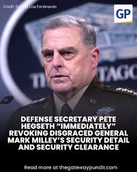 Defense secretary pulls Gen. Milley's security clearance