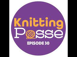 Knitting is a method by which yarn is manipulated to create a textile or fabric; Knitting Posse Episode 30 Youtube