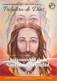 En toda oración cristiana y en toda fiesta nos dirigimos al dios uno y trino; Lectio Divina Del Domingo De La Santisima Trinidad Ciclo B Diocesis De Salamanca
