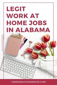 Real Work From Home Jobs In Alabama Work From Home Jobs Home Jobs Working From Home