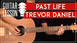 Check spelling or type a new query. Past Life Guitar Tutorial Trevor Daniel Guitar Lesson Easy Chords Youtube