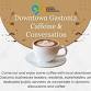 Downtown Gastonia Caffeine and Conversation event image