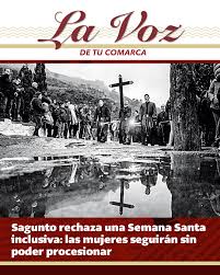 ⛪ La Semana Santa de Sagunto 'veta' a las mujeres: "Hemos perdido una  oportunidad histórica de cambiar las cosas desde dentro" 😔 Blanca  Ribelles, portavoz de la Asamblea por una Semana Santa