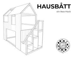 Hausbett Diy Anleitung Zum Bau Eines Ikea Kura Hacks Mit Treppe Ikea Kura Bett Kura Bett Hausbett