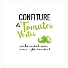 25 Etiquettes Pour Pots A Confitures Confiture De Tomates Vertes Confiture De Tomates Confiture