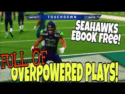 Loaded With Money Plays Run Pass Most Balanced Playbook In Madden 20 Free Seattle Seahawks Ebook Youtube