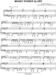 Nov 02, 2015 · 86 lana del rey lyrics for when you need an instagram caption. Lana Del Rey Money Power Glory Sheet Music In G Minor Transposable Download Print Sku Mn0136994