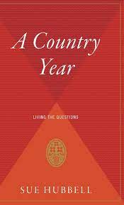 A Country Year Living The Questions Amazon Com Br