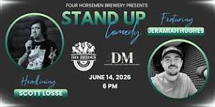 Stand Up Comedy with Scott Losse @ Four Horsemen Brewery
