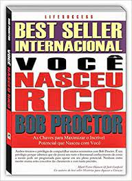 12 ideias de LIVROS LEI DA ATRAÇÃO, BOB PROCTOR VOCÊ NASCEU RICO MELHOR  LIVRO EBOOK PDF BAIXAR GRÁTIS | livros ebook, lei da atração, melhores  livros