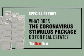 What The 2 Trillion Stimulus Does For Real Estate The Real Deal