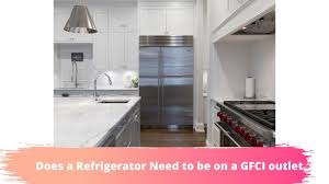 The first one to tackle is adding a gfci in the kitchen, i'm seeking your guidance to determine which outlet is the correct one to be replaced with gfci. Does A Refrigerator Need A Gfci Why My Fridge Trips Gfci Portablepowerguides