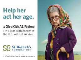 Remember the lives of those we have lost; St Baldrick S Foundation Funds The Best Childhood Cancer Research To Give Kids A Lifetime