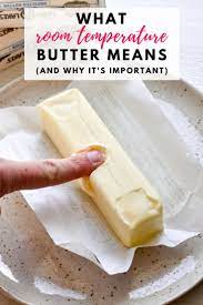 What Room Temperature Butter Really Means And Why It S Important Homemade Recipes Dessert Baking Basics Cooking And Baking