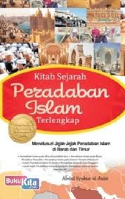Buku islam best seller yang kedua adalah buku berjudul nalar tasawuf sebagai revolusi pendidikan islam, karya istania widayati hidayati. Buku Kitab Sejarah Peradaban Islam Terlengkap Bukukita