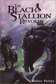 Acquire and use vocabulary 3. The Black Stallion Revolts By Walter Farley