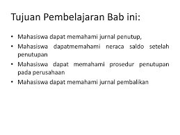 Setelah membuat jurnal penutup, tahap selanjutnya dalam siklus akuntansi adalah menyusun neraca saldo setelah penutupan (post closing trial balance). Jurnal Penutup Dan Neraca Saldo Setelah Penutupan Ppt Download