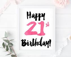 21st Birthday Print 21st Card 21st Birthday Sign 21st Etsy 16th Birthday Card Birthday Sign 21st Birthday Sign