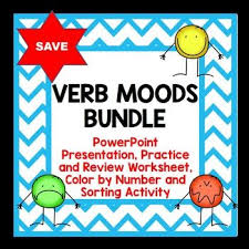 Verb Moods Bundle Teacher Created Resources Common Core Language Teacher Help