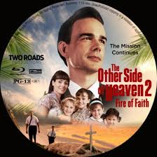 This christmas truth, if we can believe it, allows us to give our hearts to the world without fear of disappointment or of being fooled; Covercity Dvd Covers Labels The Other Side Of Heaven 2 Fire Of Faith