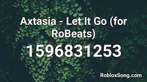Connect text label to leaderstats; Axtasia Let It Go For Robeats Roblox Id Roblox Music Codes