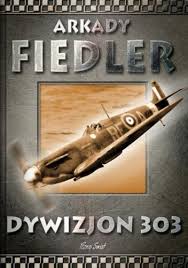 Dywizjon 303 Oceny Opinie Ceny Arkady Fiedler Lubimyczytac Pl