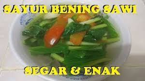 Sebab, bayam tidak boleh dikonsumsi lebih dari 4 jam (cari tahu alasannya di artikel ini). Resep Sayur Bening Sawi Hijau Segar Enak Mudah Youtube