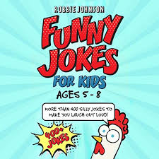 When you share, everyone wins. Funny Jokes For Kids Ages 5 8 More Than 400 Silly Jokes To Make You Laugh Out Loud Audio Download Amazon Co Uk Robbie Johnson Noah Debiase Life Raft Media Ltd Audible Audiobooks