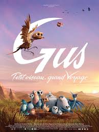 Gus Petit Oiseau Grand Voyage Animation Animation Film Film