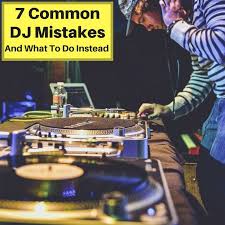 Top 7 Mistakes To Avoid When Djing And What To Do Instead Musicaroo Dj Music Mixer Music