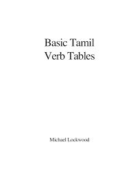 Pdf Basic Tamil Verb Tables Michael Lockwood Academia Edu