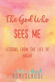 The God Who Sees Me A Study Of Hagar Easy Bible Study Small Group Bible Studies Homeschool Encouragement