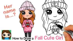 How To Draw A Cute Girl For Autumn Holding Cup Of Hot Coco Kawaii Drawings Cute Drawings Cute Animal Drawings Kawaii