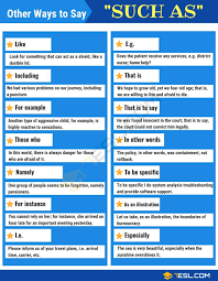 Such As Synonym Other Ways To Say Such As With Useful Examples 7 E S L In 2020 English Vocabulary Words Other Ways To Say Learn English Words