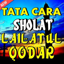 Ushalli sunnata lailatil qadri rak'ataini lillahi ta'aalaa. artinya: Tata Cara Doa Shalat Sunnah Lailatul Qadar Lengkap For Android Apk Download