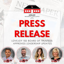 Lovejoy ISD is proud to announce the Lovejoy ISD Board of Trustees  unanimiously approved four leadership positions at the April board meeting  yesterday. Please join us in giving Mr. Willman, Mr. Pursifull,
