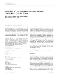 Can lie detector tests be used as evidence? Pdf Integration Of Pre Employment Polygraph Screening Into The Police Selection Process