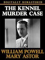 The Kennel Murder Case (1933)
