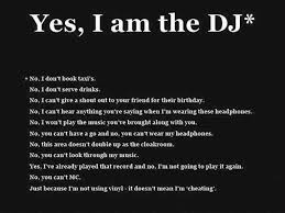 Funny Dj Quotes Quotesgram