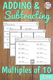 Adding And Subtracting Multiples Of 10 Adding And Subtracting Fun Math Worksheets First Grade Freebies