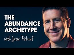 The Abundance Archetype with Jason Pickard